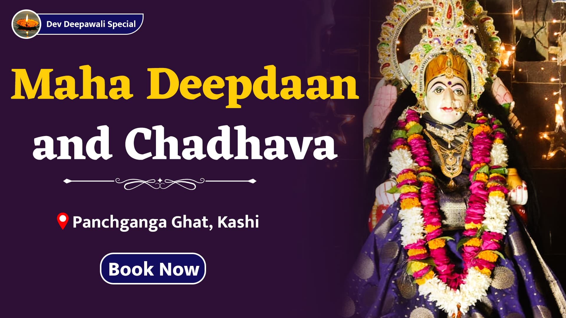 देव दीपावली पर माँ गंगा को समर्पित करें दीपदान एवं चढ़ावा- पंचगंगा घाट, काशी