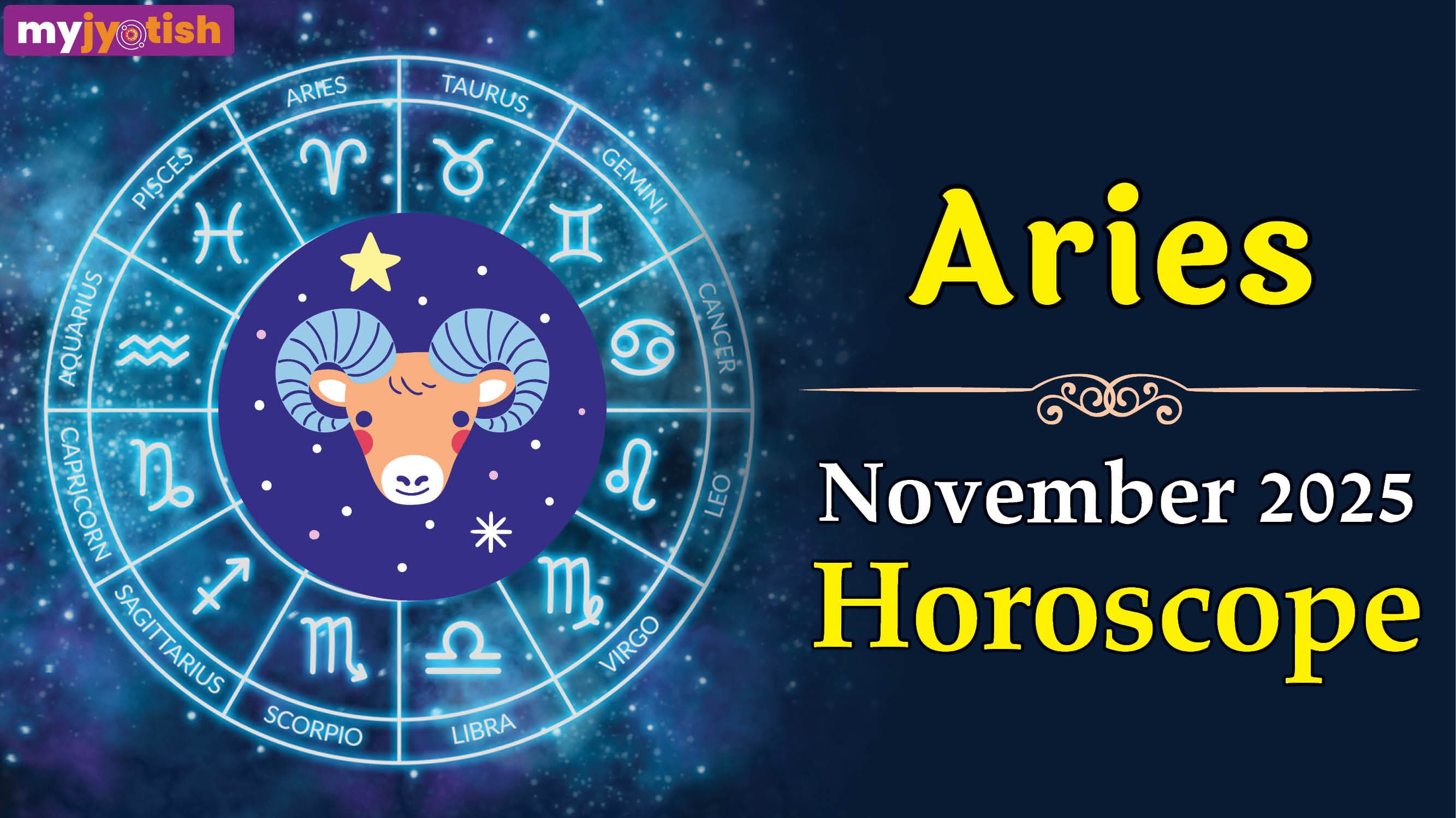 Aries November 2025 Horoscope : Good fortune awaits Aries natives. Know your November monthly horoscope