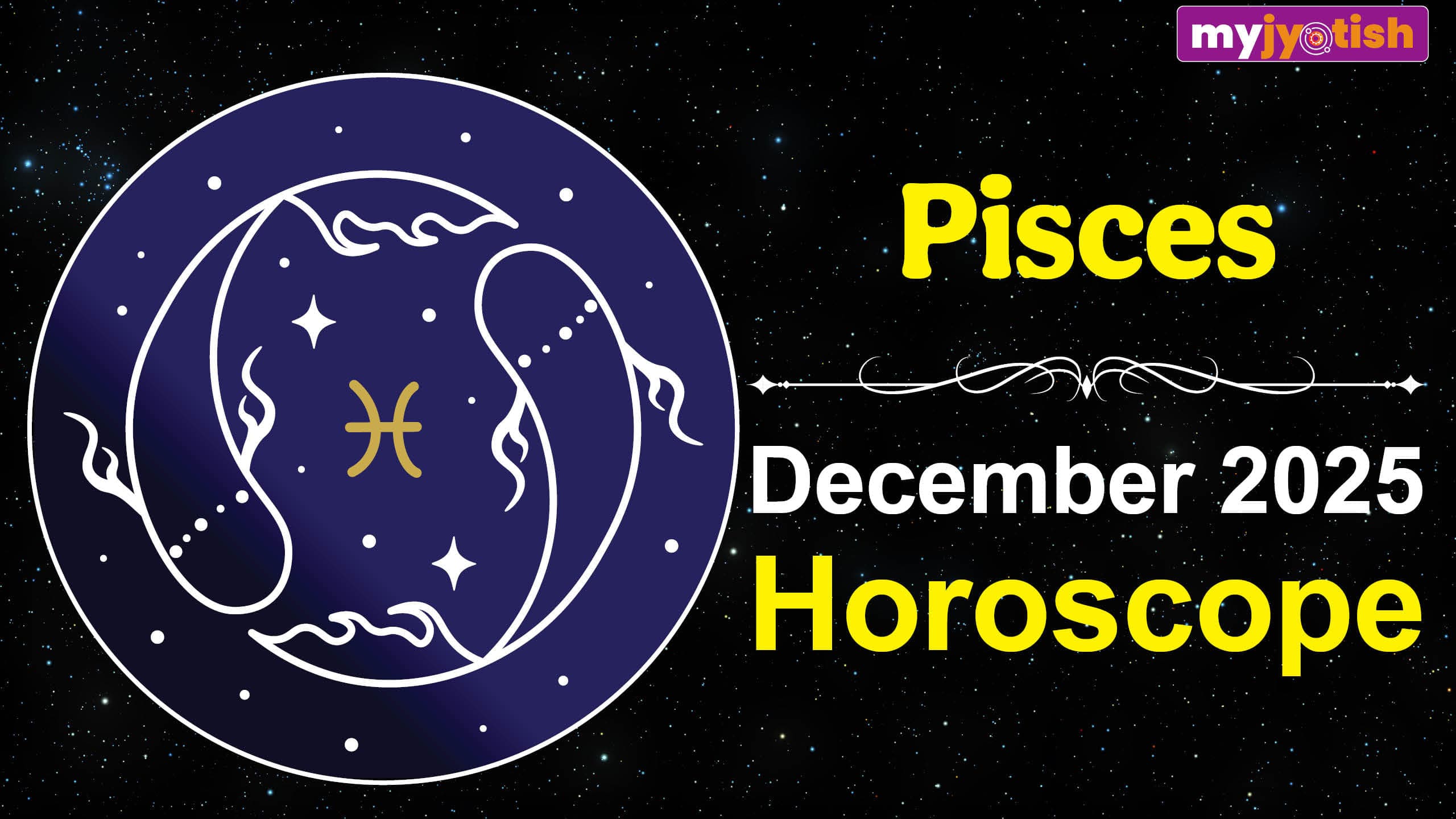 Pisces Horoscope December 2025: This Month Will Bring Major Changes For Pisces | Check Here