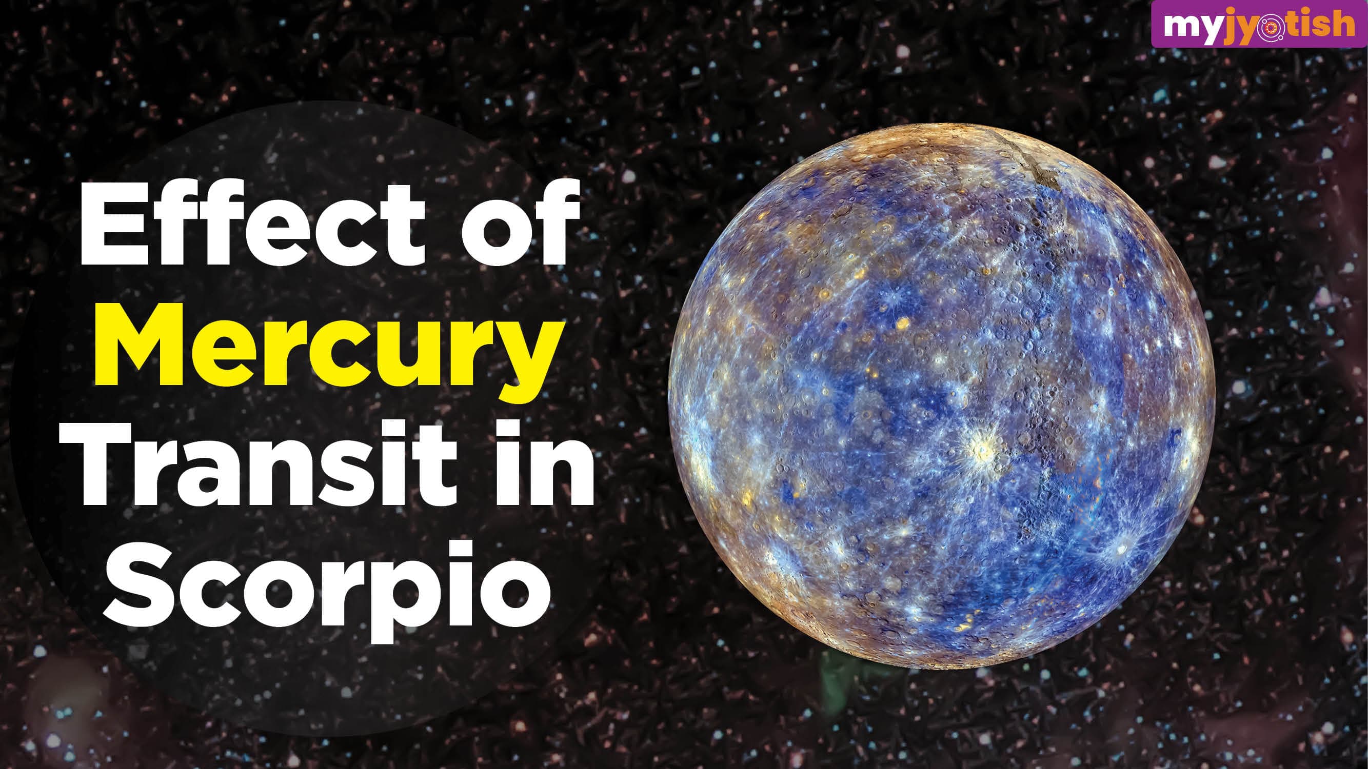 Mercury Transit in Scorpio 2025: Mercury Transit May Bring Challenges For These Zodiac Signs