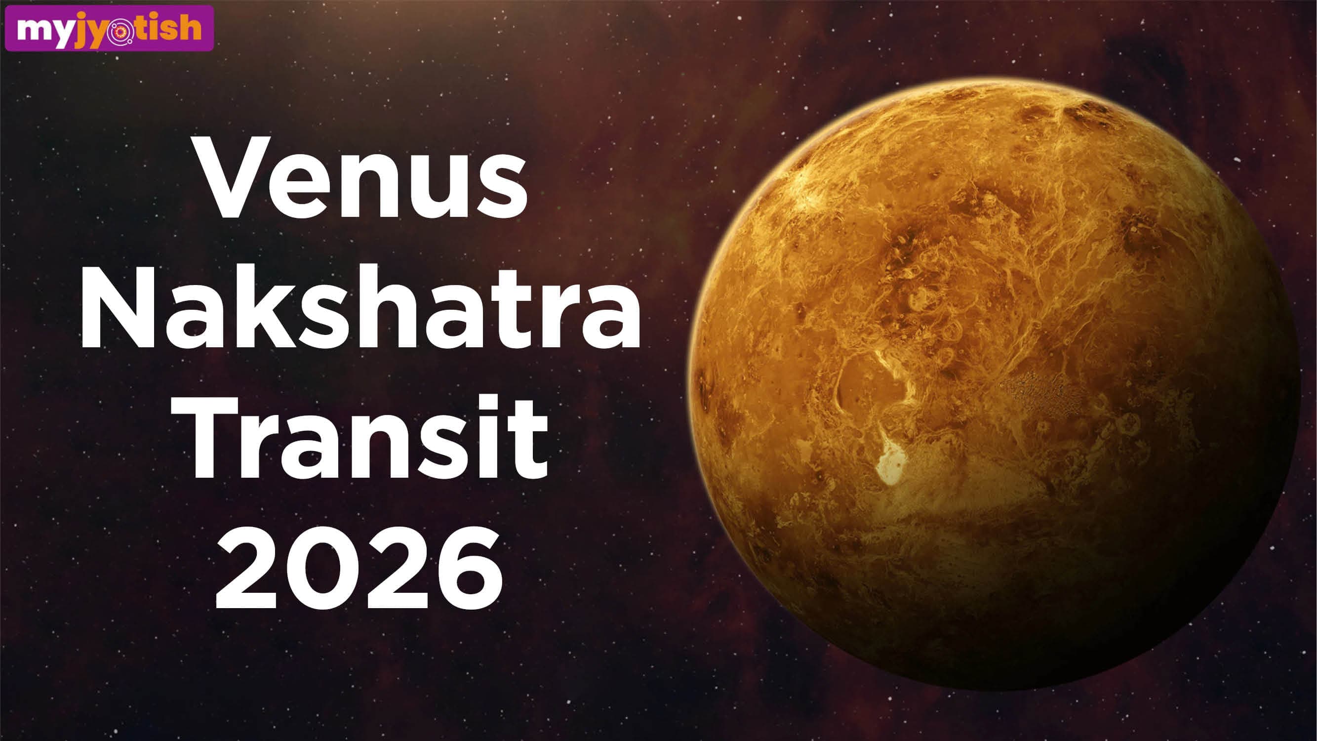 Venus Nakshatra Transit 2026: Venus Transit In Revati Nakshatra Will Be Favourable For These Zodiac Signs