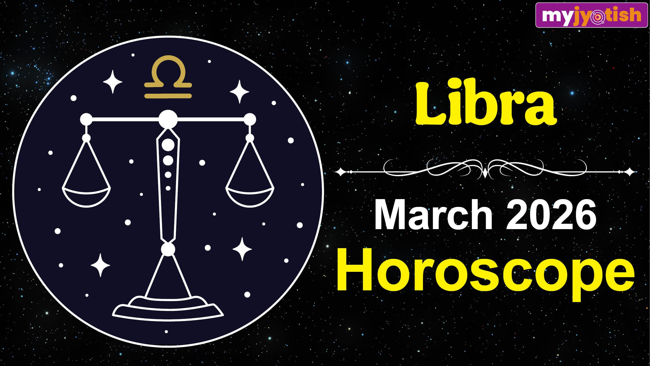 Libra Horoscope March 2026: This Month Will Be Favourable For You | Check Here