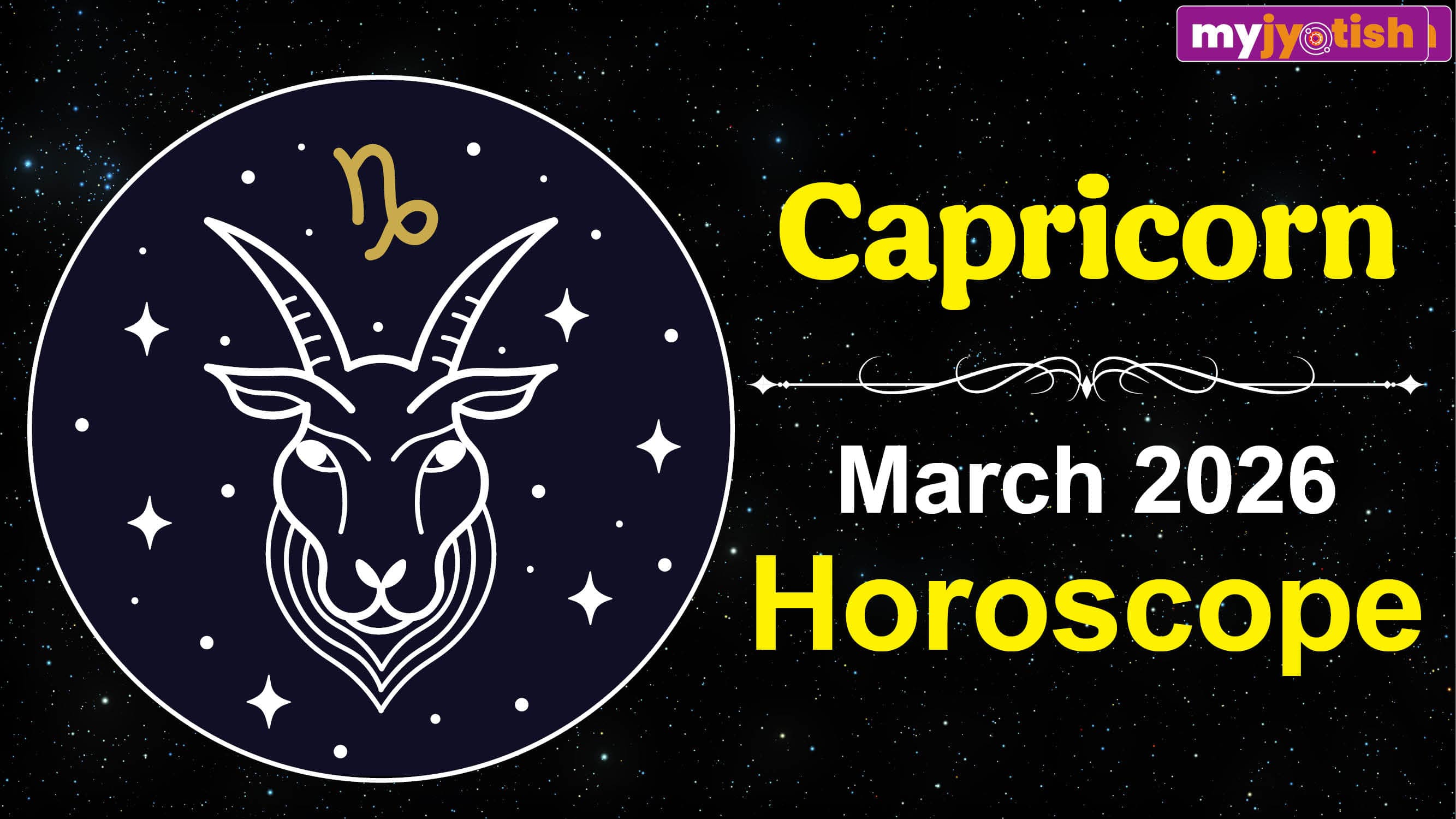 Capricorn Horoscope March 2026: This Month Will Bring New Career Opportunities For Capricorns | Check Here