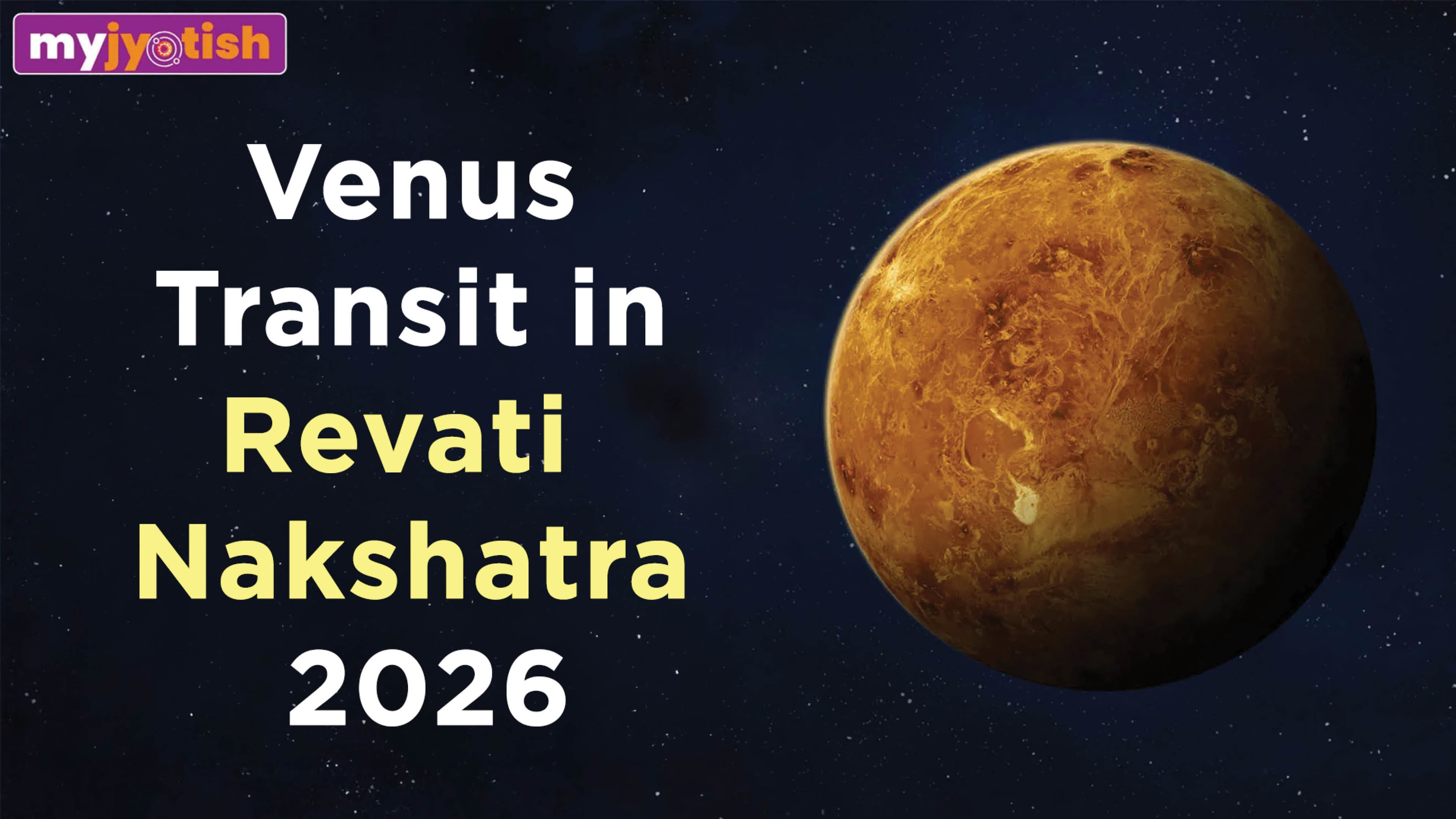 Venus Nakshatra Transit 2026: Venus Transit In Revati Nakshatra Will Bring Challenges For These Zodiac Signs