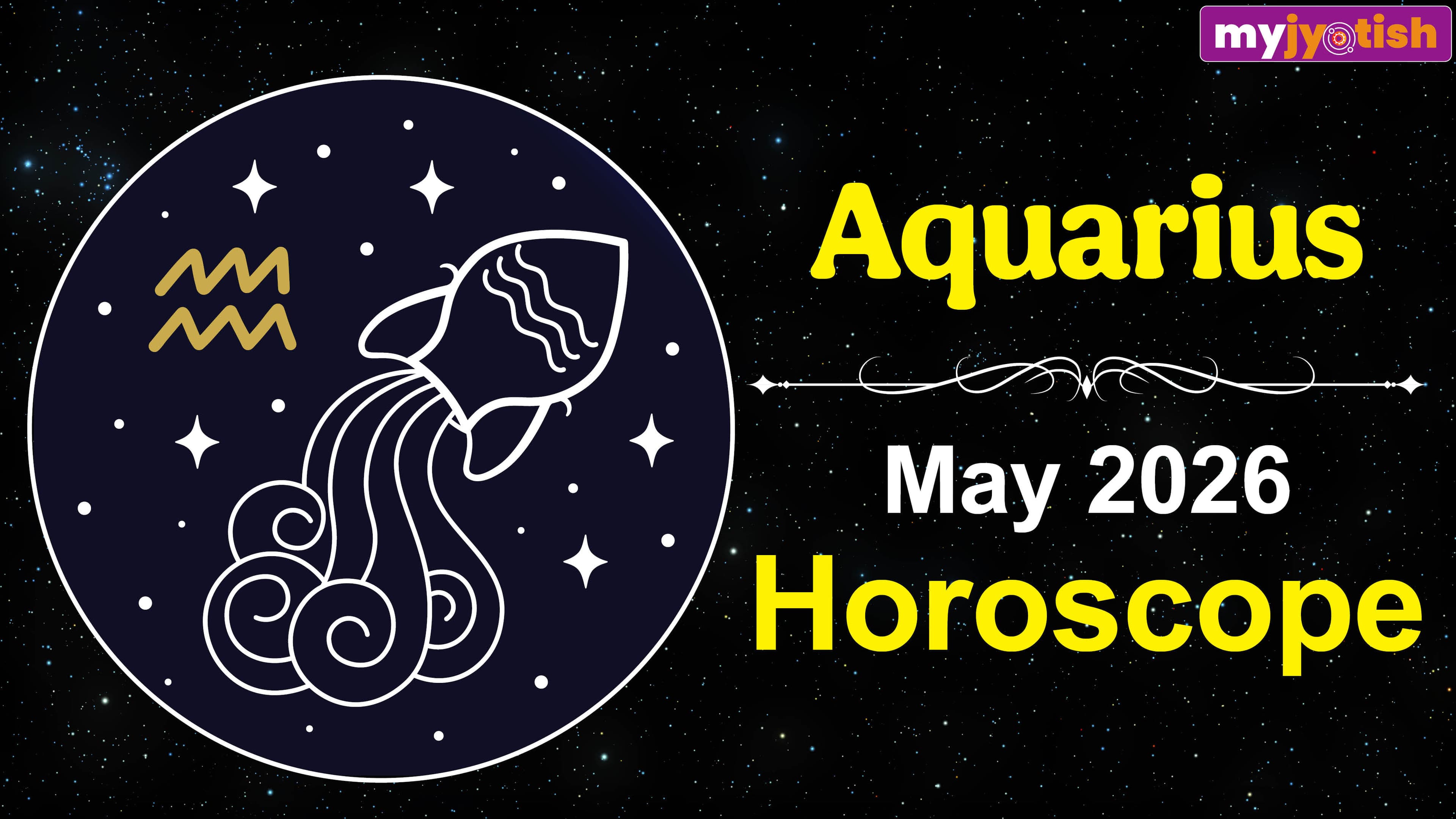 Aquarius Horoscope May 2026: This Month Will Bring New Opportunities In Career And Finances | Check Here