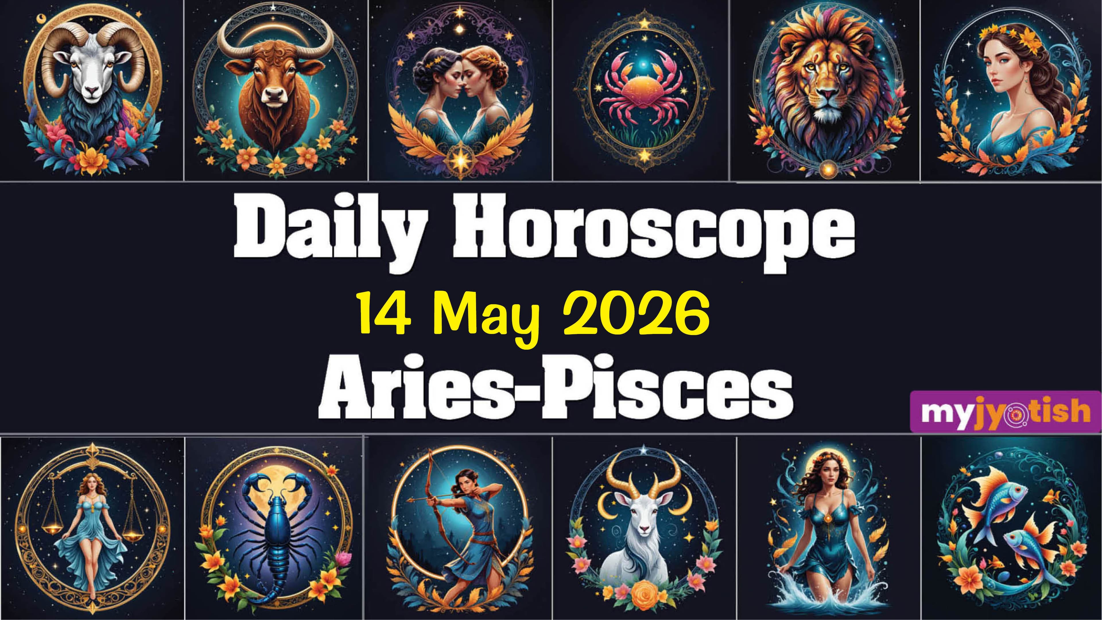 Today's Horoscope 14 May 2026: These Individuals Will Need To Be Cautious Today | Check Here