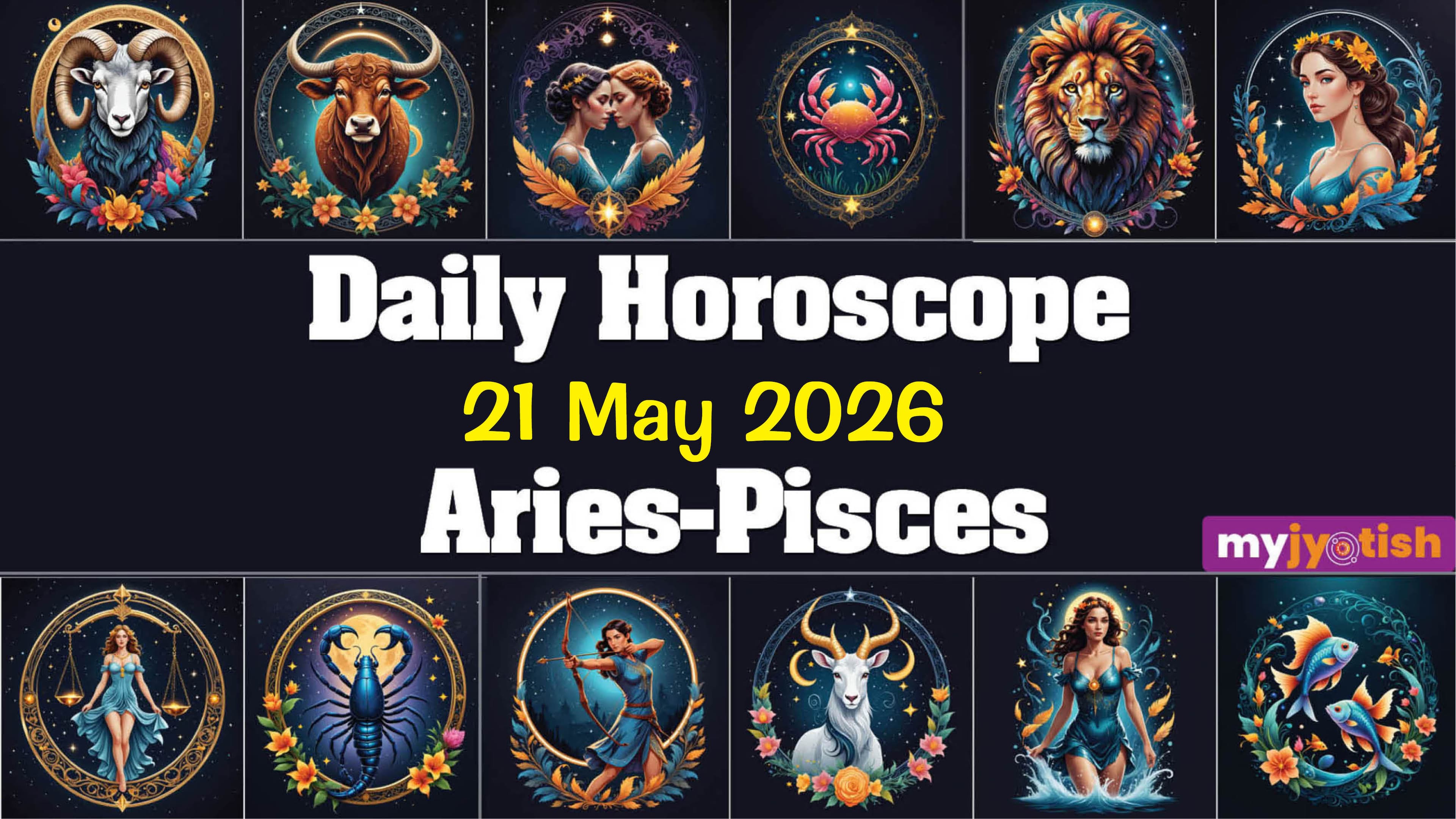 Today's Horoscope 21 May 2026: Know What The Day Holds For You In Terms Of Love | Check Here
