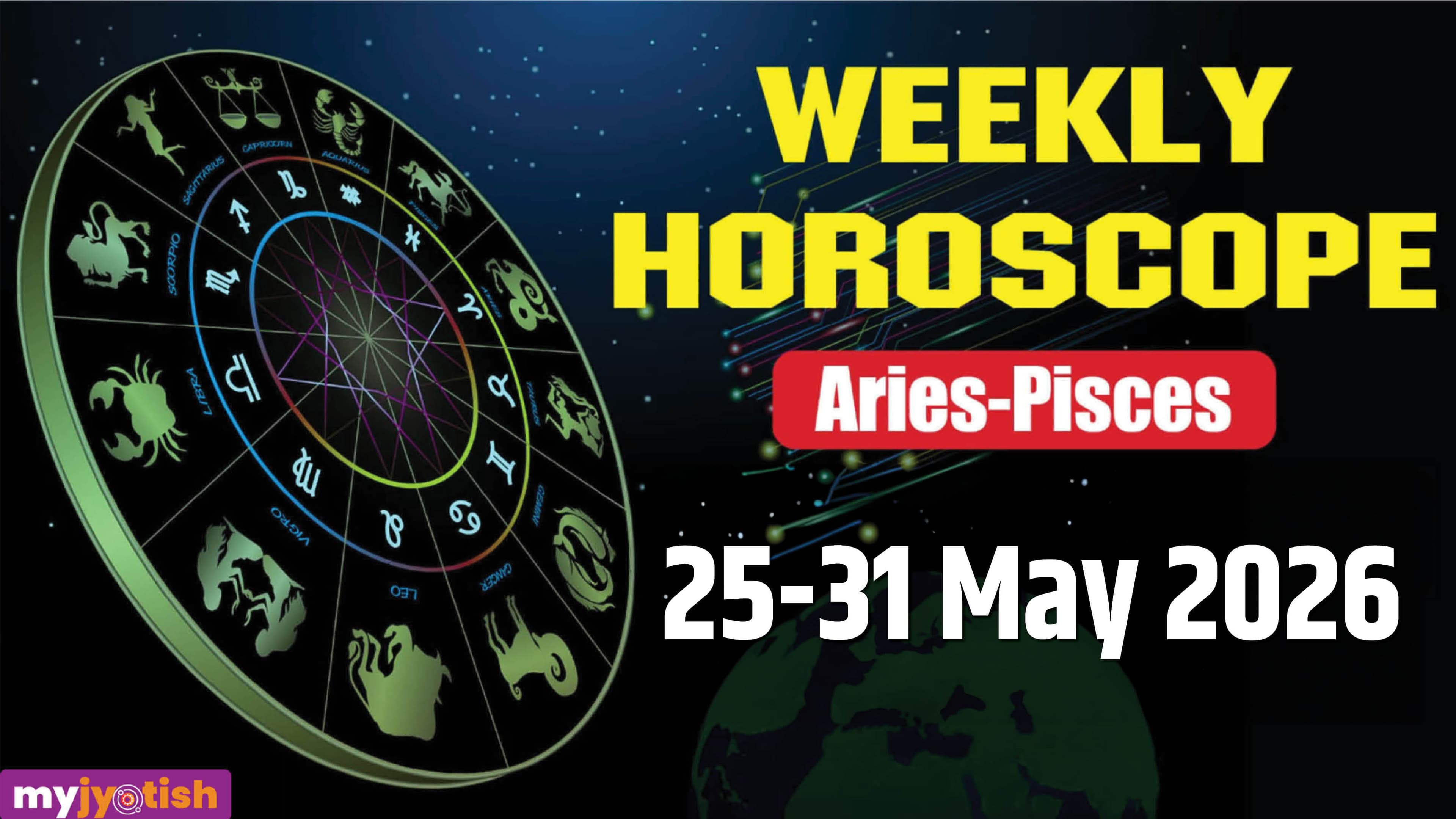 Weekly Horoscope 25 to 31 May 2026: Know What The Week Holds For All The Zodiac Signs | Check Here