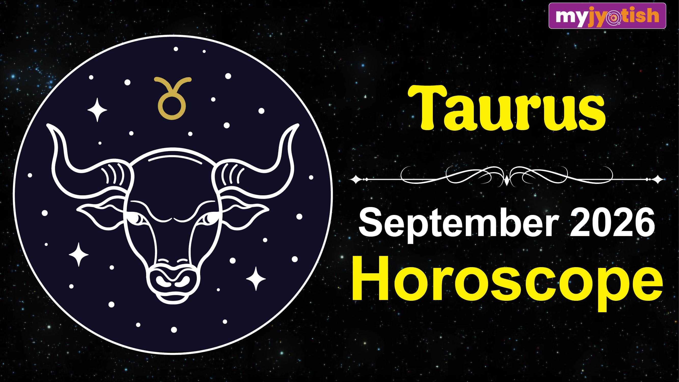 Taurus Monthly Horoscope September 2026: This Month Will Bring Stability In Work | Read Here