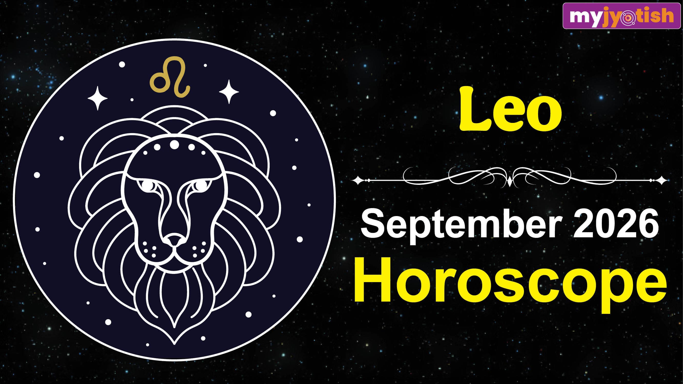 Leo Horoscope September 2026: Your Leadership Qualities Will Remain Strong, Read Here