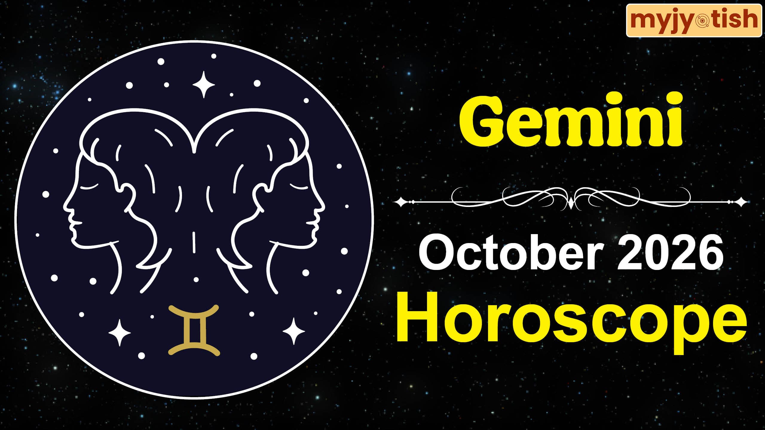 Gemini Horoscope October 2026: Job Advancement or Business Losses? Read Your Monthly Horoscope